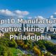 Top 10 Manufacturing Executive Hiring Firm in Philadelphia, Pennsylvania