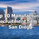 Top 10 Manufacturing Recruitment firm in San Diego, California