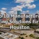 Top 10 Manufacturing Staffing Solutions Firm in Houston, Texas