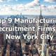 Top 9 Manufacturing Recruitment Firms in New York City, New York